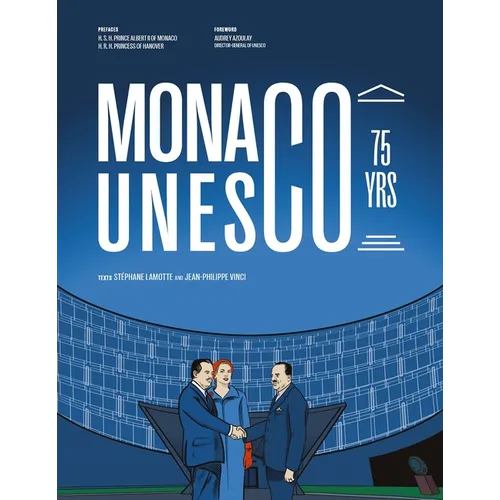 Monaco at UNESCO: 75 Years