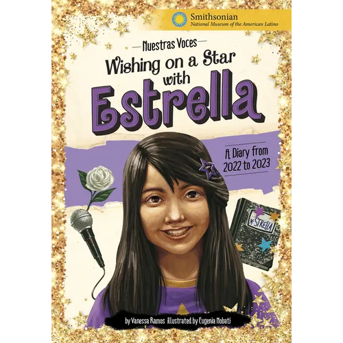 Wishing on a Star with Estrella: A Diary from 2022 to 2023