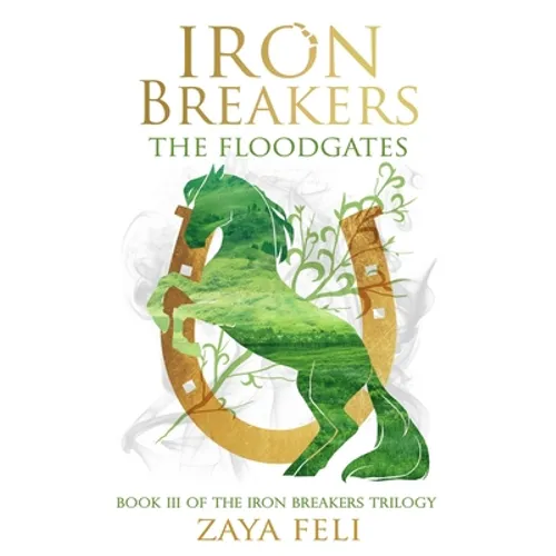 Iron Breakers: The Floodgates: The Floodgates