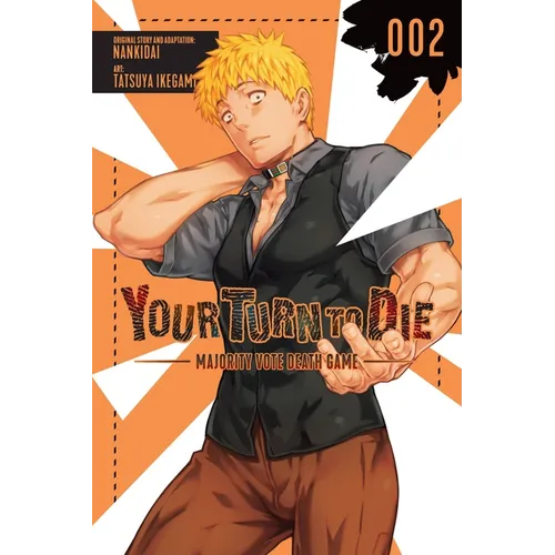Your Turn to Die: Majority Vote Death Game, Vol. 2