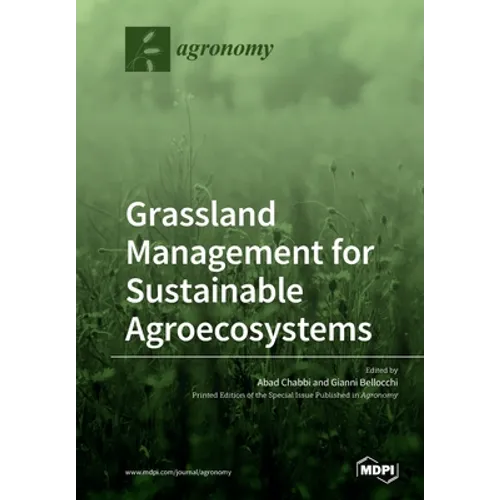 Grassland Management for Sustainable Agroecosystems