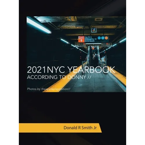 2021 Nyc Yearbook: According to Donny //