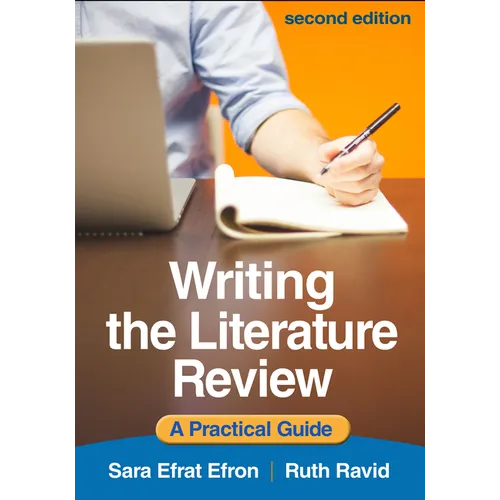 Writing the Literature Review: A Practical Guide