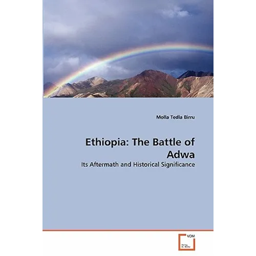 Ethiopia: The Battle of Adwa