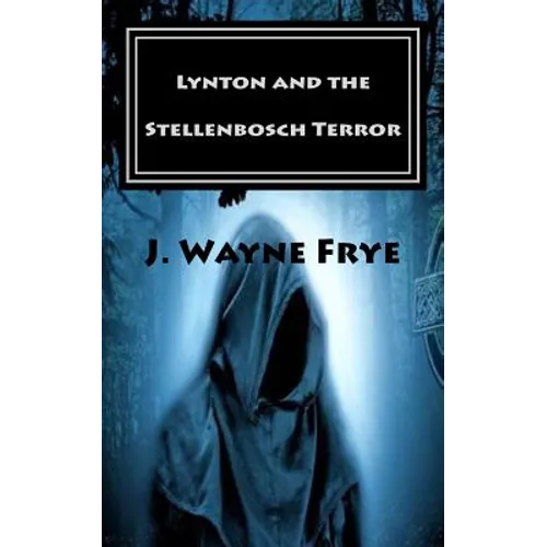 Lynton and The Stellenbosch Terror