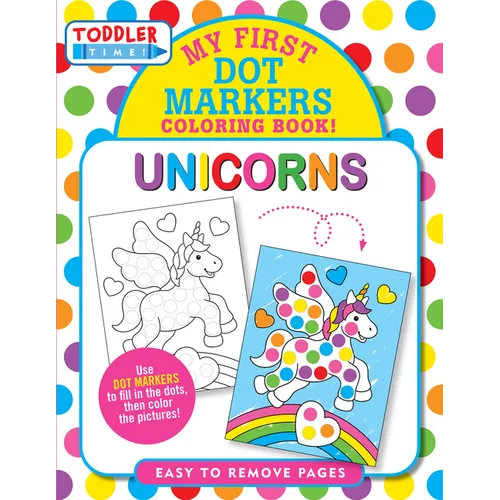 Unicorns Dot Markers Coloring Book (Easy to Remove Pages) (Artist's Coloring Books)