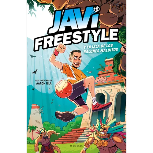 Javi Y La Isla de Los Balones Malditos / Javi and the Island of the Cursed Balls