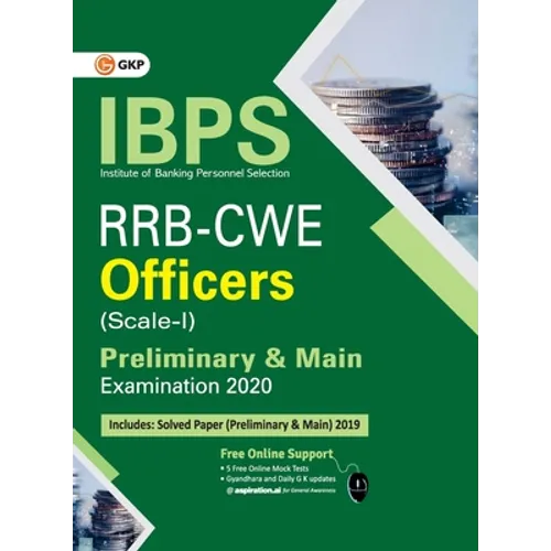 IBPS RRB-CWE Officers Scale I Preliminary & Main -- Guide