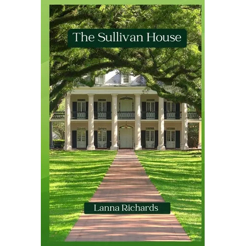 The Sullivan House