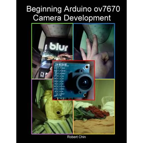 Beginning Arduino ov7670 Camera Development