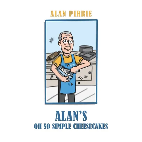 Alan's Oh So Simple Cheesecakes