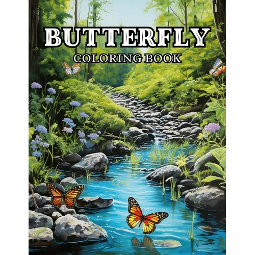 Enchanting Butterfly Coloring Book for Adults: Anti-Stress, Anxiety, and Relaxation 50 Designs