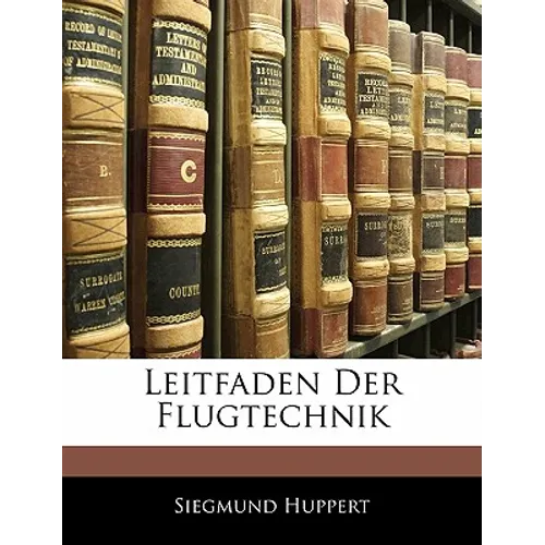 Leitfaden Der Flugtechnik