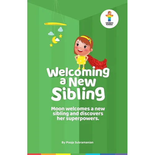 Welcoming a New Sibling