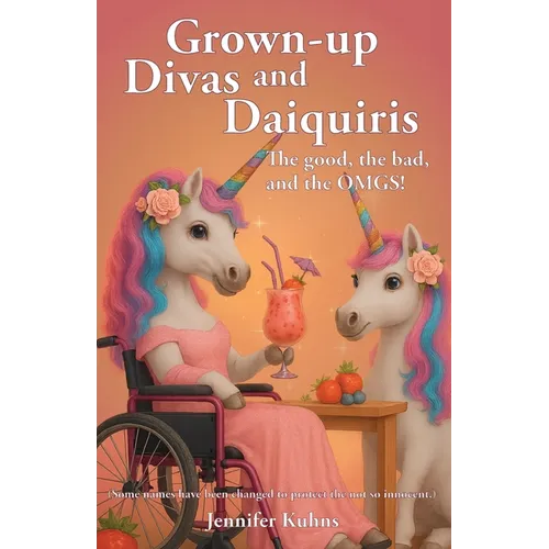 Grown-Up Divas and Daquiris