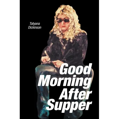 Good Morning After Supper