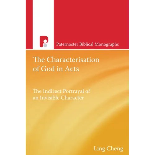 The Characterization of God in Acts