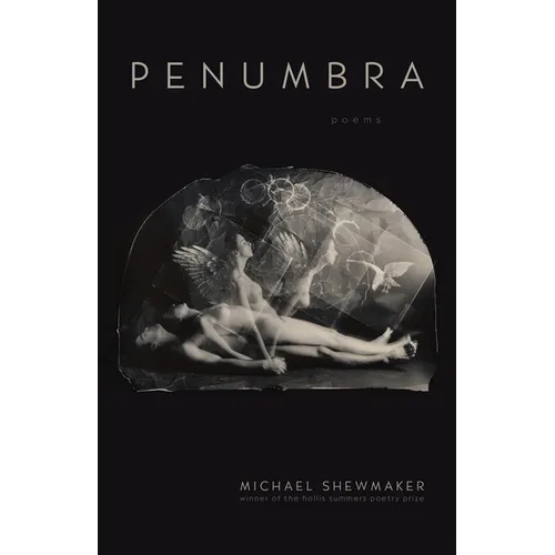 Penumbra: Poems
