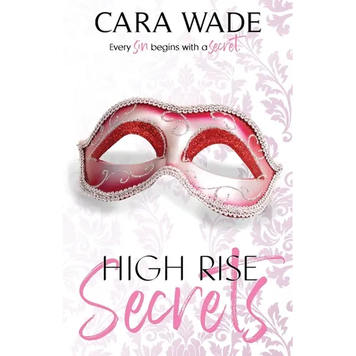 High Rise Secrets