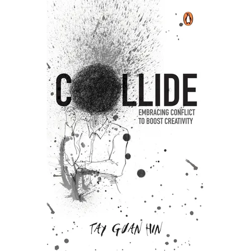 Collide: Embracing Conflict to Boost Creativity
