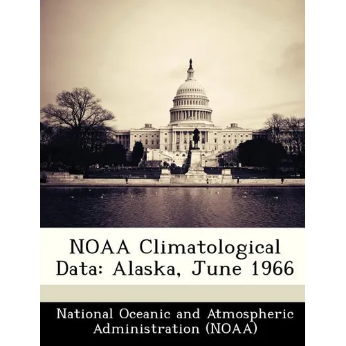 Noaa Climatological Data: Alaska, June 1966