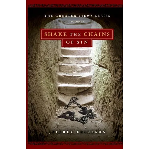 Shake the Chains of Sin