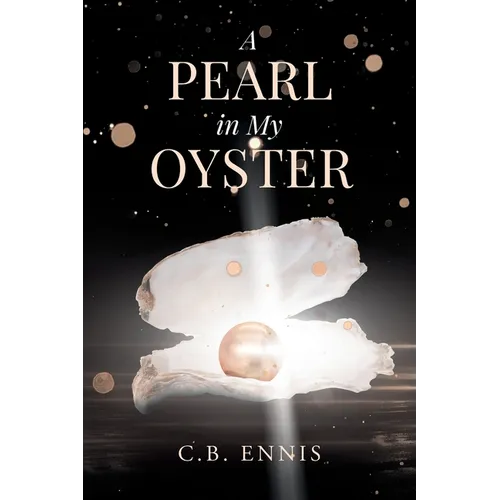 A Pearl in My Oyster: A Family's Journey through Addiction