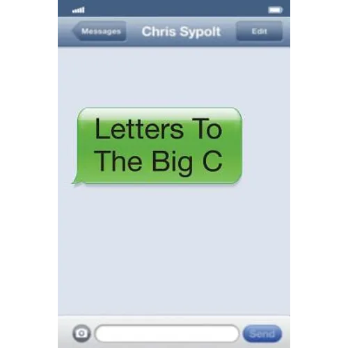 Letters To The Big C