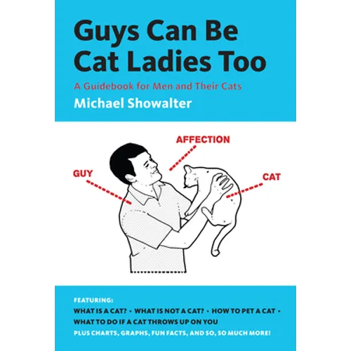 Guys Can Be Cat Ladies Too
