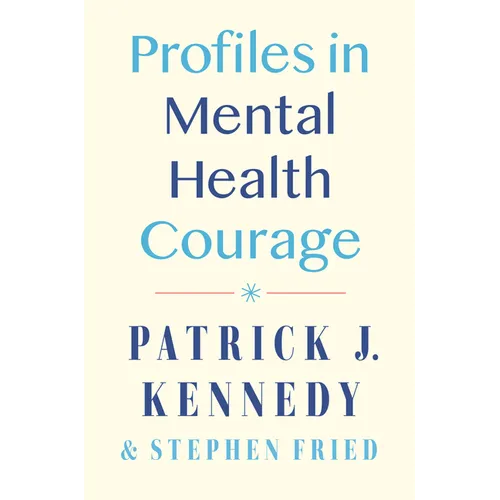 Profiles in Mental Health Courage