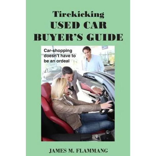 Tirekicking Used Car Buyer's Guide