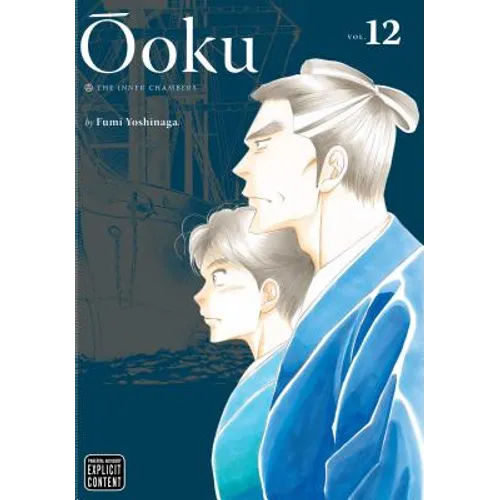 Ôoku: The Inner Chambers, Vol. 12