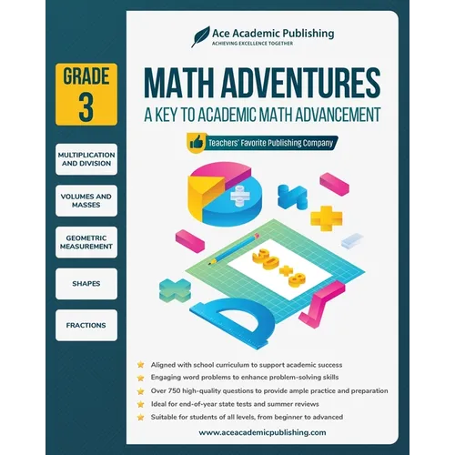 Math Adventures - Grade 3: A Key to Academic Math Advancement