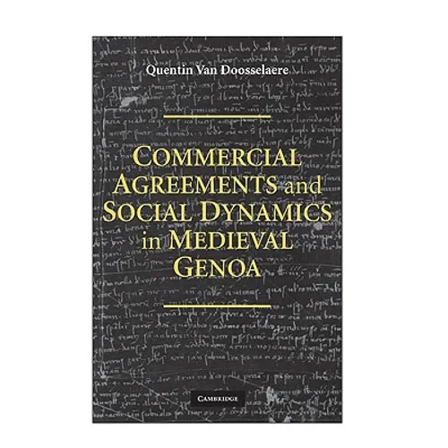 Commercial Agreements and Social Dynamics in Medieval Genoa