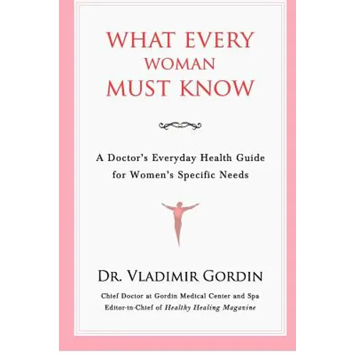 What Every Woman Must Know