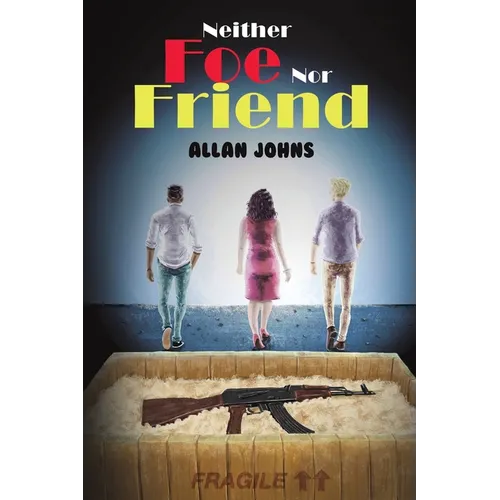 Neither Foe nor Friend