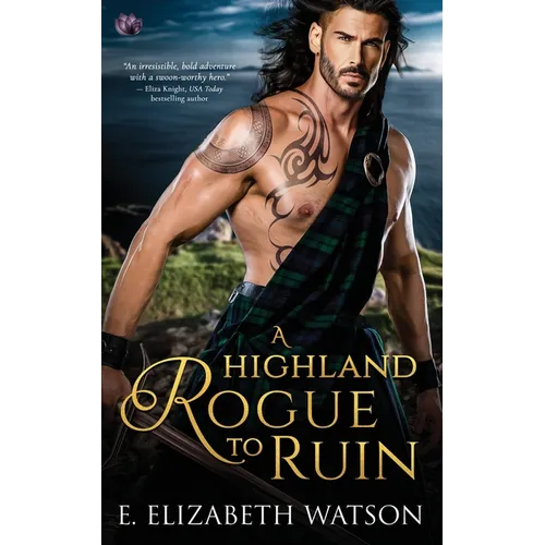 A Highland Rogue to Ruin