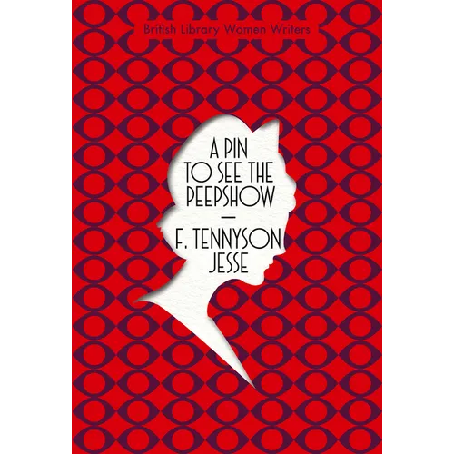 A Pin to See the Peepshow