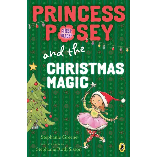 Princess Posey and the Christmas Magic