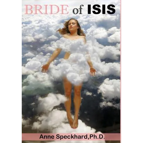 Bride of ISIS: One Young Woman's Path into Homegrown Terrorism