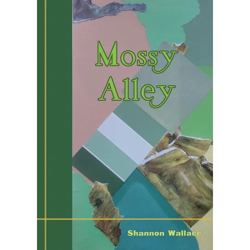 Mossy Alley