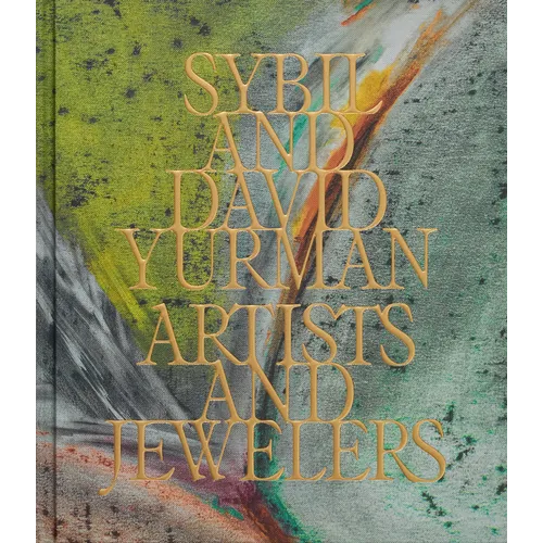 Sybil and David Yurman: Artists and Jewelers