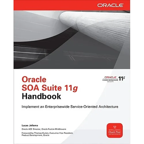 Oracle SOA Suite 11g Handbook