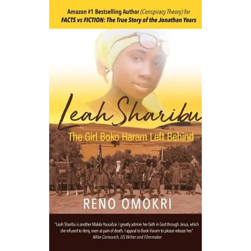 Leah Sharibu: The Girl Boko Haram Left Behind