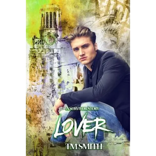 Lover: A Survivor Story