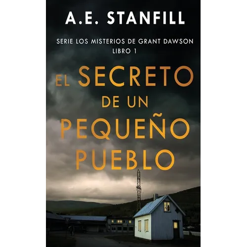 El Secreto de un Pequeño Pueblo