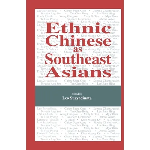 Ethnic Chinese as Southeast Asians