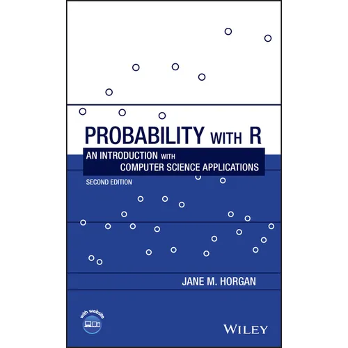 Probability with R: An Introduction with Computer Science Applications