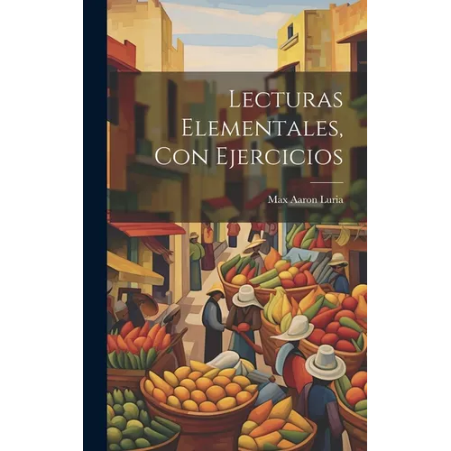 Lecturas Elementales, Con Ejercicios