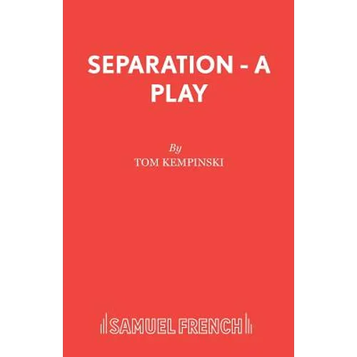 Separation - A Play